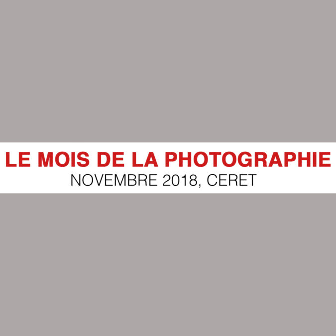 Mois de la Photographie – 2018